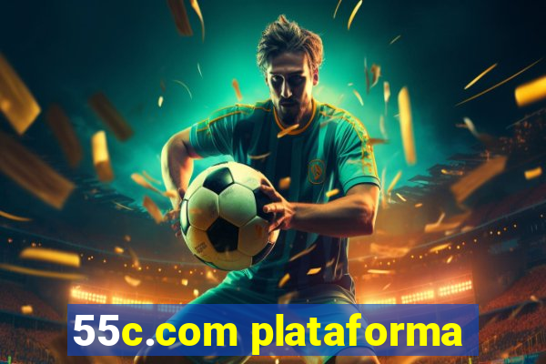 55c.com plataforma